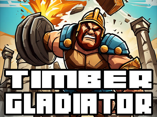 Timber Gladiator_img
